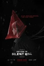 Возвращение в Сайлент Хилл